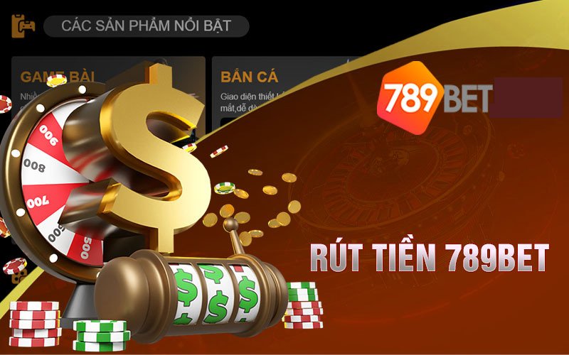 Nguyên nhân khiến việc rút tiền tại 789BET bị chậm